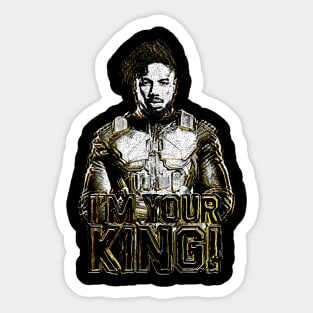 I'm Your King Sticker